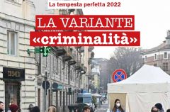 La tempesta perfetta 2022. La variante Criminalità