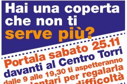 Hai una coperta che non ti serve più?