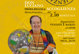 Don Luciano. Prima regola: accoglienza