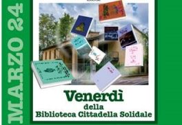 I venerdì della Biblioteca Cittadella Solidale