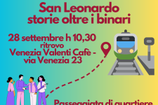 San Leonardo: storie oltre i binari