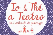 Io &amp; The a Teatro