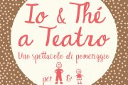 Io &amp; The a Teatro