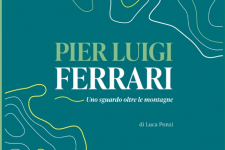 Pier Luigi Ferrari. Uno sguardo oltre le montagne